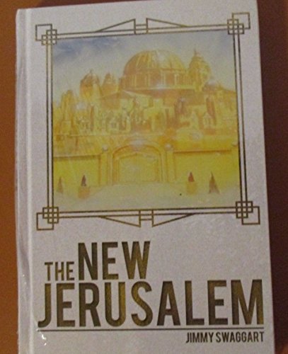 Beispielbild fr The New Jersalem by Jimmy Swaggart zum Verkauf von Wonder Book