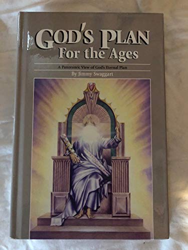 Beispielbild fr God's Plan for the Ages, A Panoramic View of God's Eternal Plan zum Verkauf von SecondSale