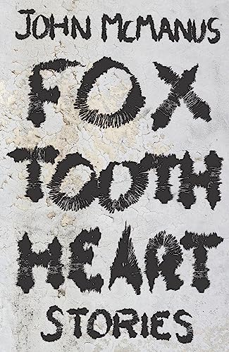 Stock image for Fox Tooth Heart for sale by Better World Books: West