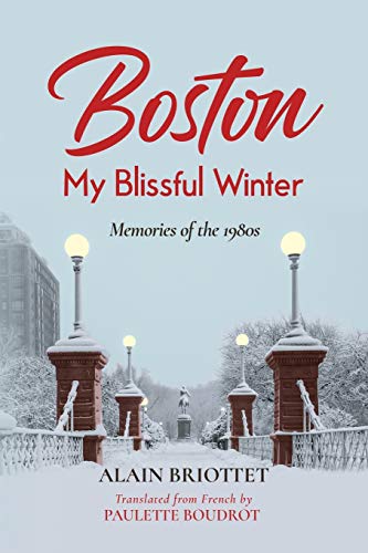 Stock image for Boston: My Blissful Winter for sale by SecondSale