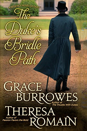 9781941419571: The Duke's Bridle Path