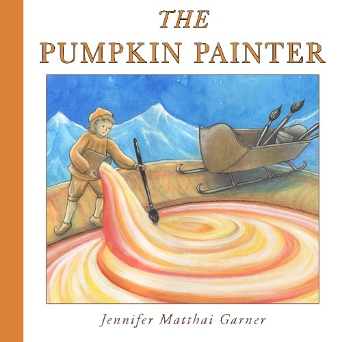 9781941420133: The Pumpkin Painter: Volume 1 (Cozy Cottage Stories)