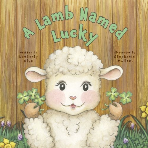 Stock-Bild f�r A Lamb Named Lucky (Sunnyside Series, Band 2)