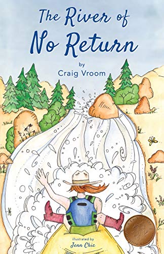 Beispielbild fr The River of No Return: A Lucky Penny Rafting Adventure (Lucky Penny Detective Adventures) zum Verkauf von BooksRun