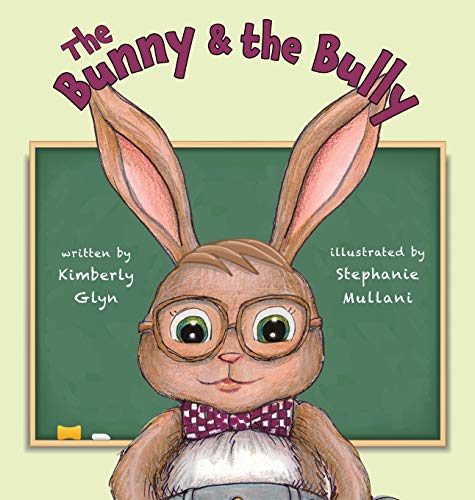 Beispielbild fr The Bunny & the Bully (Sunnyside) zum Verkauf von Books From California