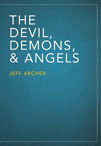 Stock image for The Devil, Demons, and Angels for sale by ThriftBooks-Atlanta