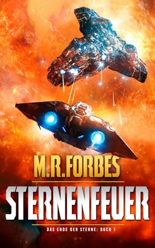 Beispielbild fr Sternenfeuer (Das Ende der Sterne) (German Edition) zum Verkauf von Ria Christie Collections