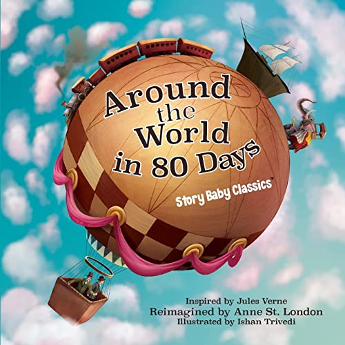 Stock image for Around the World in 80 Days (Storybaby Classics) for sale by PlumCircle