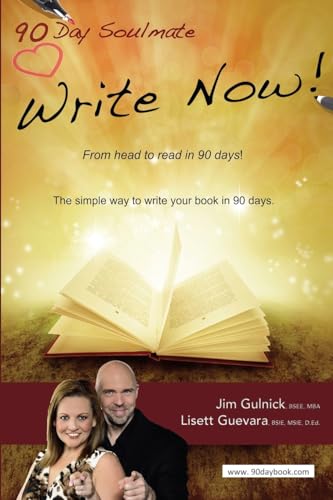 Imagen de archivo de Write Now!: From head to read in 90 days. a la venta por ThriftBooks-Atlanta