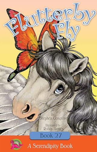 9781941437841: Flutterby Fly (Serendipity Series)