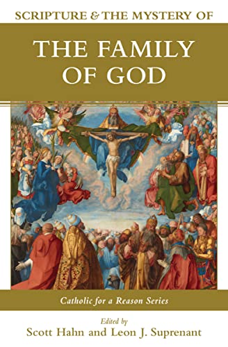 

Scripture and the Mystery of the Family of God
