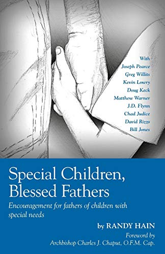 Imagen de archivo de Special Children, Blessed Fathers: Encouragement for fathers of children with special needs a la venta por Ocean Books