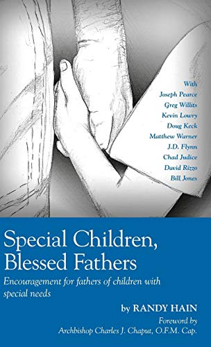 Beispielbild fr Special Children, Blessed Fathers: Encouragement for fathers of children with special needs zum Verkauf von SecondSale