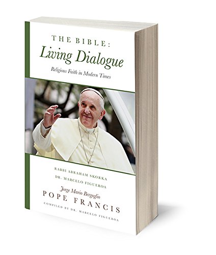 Stock image for The Bible: Living Dialogue, Religious Faith in the Modern Times for sale by Better World Books