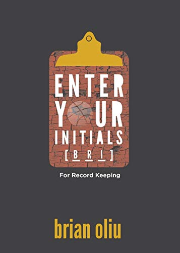 Beispielbild fr Enter Your Initials for Record Keeping zum Verkauf von SecondSale