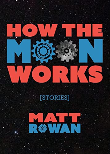 Beispielbild fr How the Moon Works zum Verkauf von Open Books