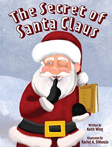 Stock image for The Secret of Santa Claus for sale by Front Cover Books