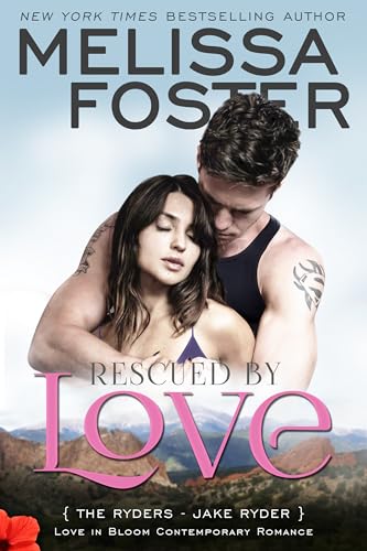 Stock image for Rescued by Love (Love in Bloom: The Ryders) for sale by Your Online Bookstore