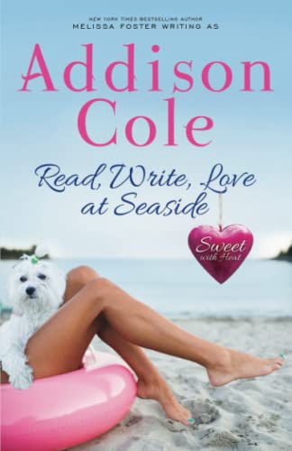 Imagen de archivo de Read, Write, Love at Seaside (Sweet with Heat: Seaside Summers) (Volume 1) a la venta por SecondSale