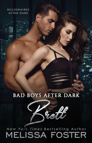 Stock image for Bad Boys after Dark: Brett (Bad Billionaires after Dark) for sale by Better World Books