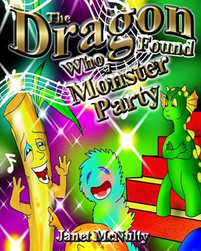 Immagine dell'editore per The Dragon Who Found a Monster Party (Dragon Who Series) venduto da California Books