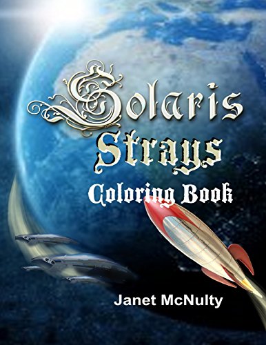 Stock image for Solaris Strays: Coloring Book (Solaris Saga) for sale by Lucky's Textbooks