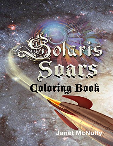 Stock image for Solaris Soars: Coloring Book (Solaris Saga) for sale by Lucky's Textbooks