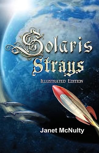 Beispielbild fr Solaris Strays (Solaris Saga) zum Verkauf von Lucky's Textbooks