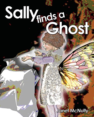 Stock image for Sally finds a Ghost for sale by THE SAINT BOOKSTORE