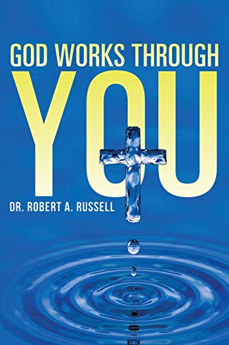 Beispielbild fr GOD Works Through YOU zum Verkauf von ThriftBooks-Dallas