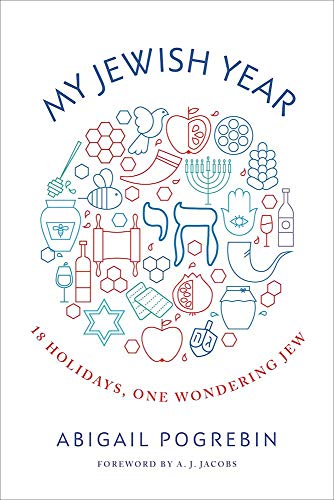 Imagen de archivo de My Jewish Year: 18 Holidays, One Wondering Jew a la venta por ThriftBooks-Atlanta