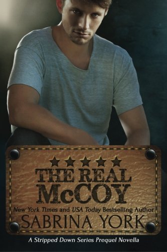 Stock image for The Real McCoy: Volume 1 (Stripped Down Prequel) for sale by Revaluation Books