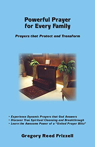 Beispielbild fr Powerful Prayer for Every Family: Prayers That Protect and Transform zum Verkauf von Your Online Bookstore