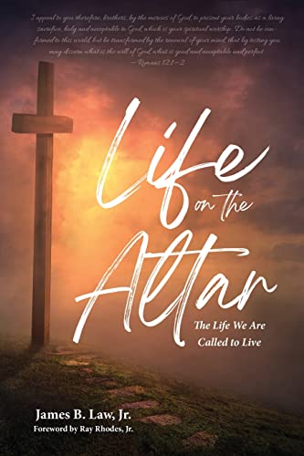 Imagen de archivo de Life on the Altar: The Life We Are Called to Live a la venta por PlumCircle