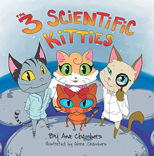 Stock image for The Three Scientific Kitties for sale by Revaluation Books