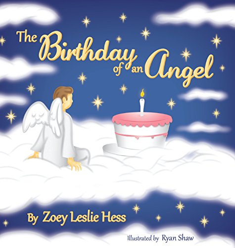 Stock image for The Birthday of an Angel for sale by Better World Books