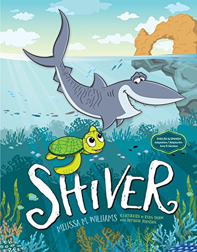 Stock image for Shiver: Bilingual (English Spanish) (English and Spanish Edition) for sale by HPB-Diamond