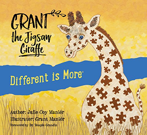 Stock image for Grant the Jigsaw Giraffe : Different Is More for sale by Better World Books