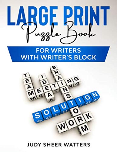 Stock image for Large Print Puzzle Book: for Writers with Writer's Block for sale by Revaluation Books