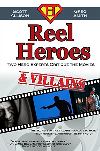 Beispielbild fr Reel Heroes Villains: Two Hero Experts Critique the Movies zum Verkauf von GoldBooks