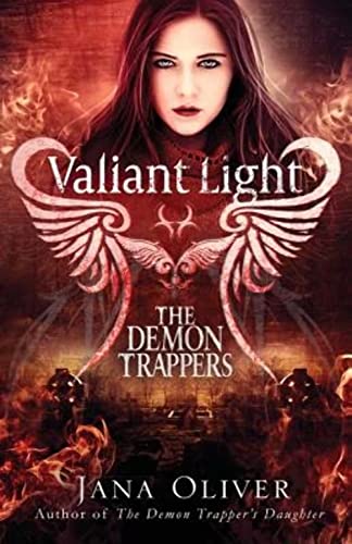 Stock image for Valiant Light: A Demon Trappers Novel for sale by ZBK Books