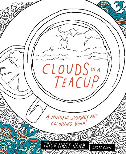 9781941529133: Clouds in a Teacup: A Mindful Journey and Coloring Book