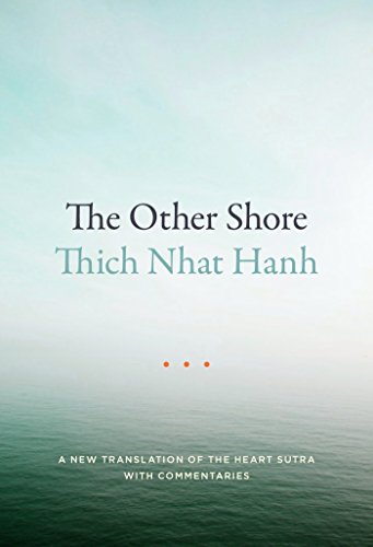 9781941529140: The Other Shore: A New Translation of the Heart Sutra with Commentaries