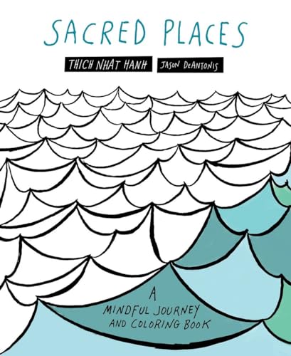 Beispielbild fr Sacred Places: A Mindful Journey and Coloring Book zum Verkauf von SecondSale