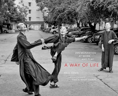Stock image for A Way of Life: Zen Monastics at Work and at Play for sale by Goodwill of Colorado