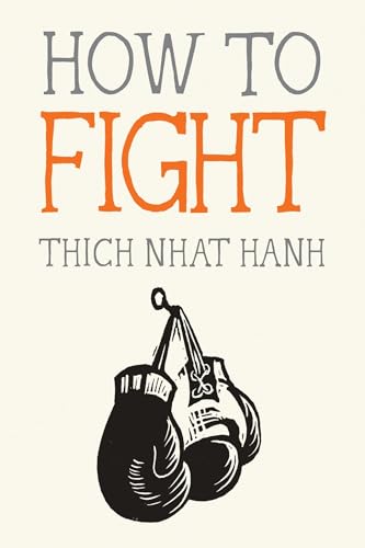 9781941529867: How to Fight (Mindfulness Essentials)