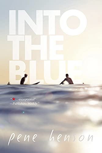 Stock image for Into the Blue for sale by BooksRun