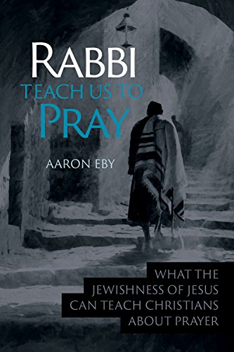 Beispielbild fr Rabbi, Teach Us To Pray zum Verkauf von SecondSale