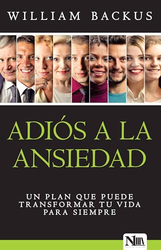 Imagen de archivo de Adi s a la Ansiedad: Un Plan Que Puede Transformar Tu Vida Para Siempre / The Go Od News about Worry a la venta por ThriftBooks-Dallas