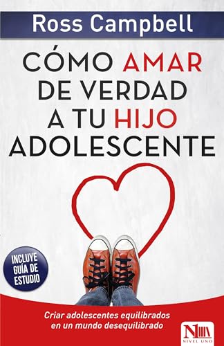 Beispielbild fr Cmo amar de verdad a tu hijo adolescente/ How to Really Parent Your Teenager zum Verkauf von medimops